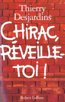 Bertrand.pt - Chirac Reveille Toi ; Histoire Secrete Du Dernier Septennat