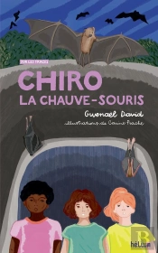 Chiro, La Chauve-Souris