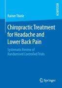 Chiropractic Treatment For Headache And Lower Back Pain