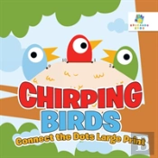Chirping Birds | Connect The Dots Large Print
