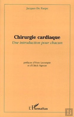 Bertrand.pt - Chirurgie Cardiaque : Une Introduction Pour Chacun