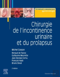 Bertrand.pt - Chirurgie De L'Incontinence Urinaire Et Du Prolapsus (2e Édition)