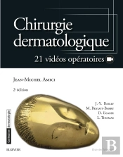 Chirurgie Dermatologique (2e Édition)