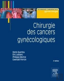 Bertrand.pt - Chirurgie Des Cancers Gynécologiques (2e Édition)