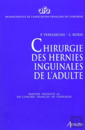 Chirurgie Des Hernies Inguinales De L'Adulte
