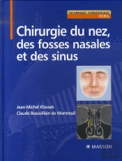 Chirurgie Du Nez, Des Fosses Nasales Et Des Sinus