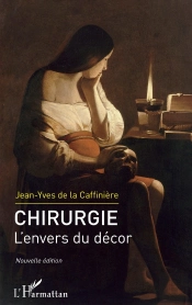 Chirurgie L'Envers Du Décor