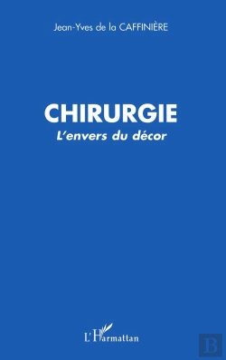Bertrand.pt - Chirurgie : L'Envers Du Décor