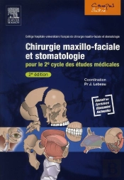 Chirurgie Maxillo Faciale 2eme Edition