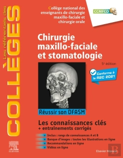 Bertrand.pt - Chirurgie Maxillo-Faciale Et Stomatologie : Réussir Son Dfasm ; Connaissances Clés (5e Édition)