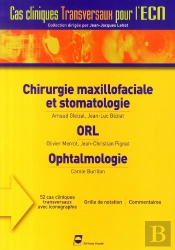 Chirurgie Maxillofaciale, Orl, Ophtamologie