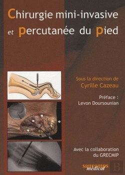 Bertrand.pt - Chirurgie Mini Invasive Et Percutanée Du Pied