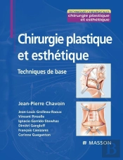 Chirurgie Plastique : Techniques De Base