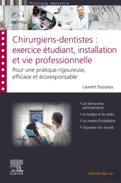 Bertrand.pt - Chirurgiens-Dentistes : Exercice Étudiant,  Installation Et Vie Professionnelle : Pour Un Exercice Rigoureux, Efficace Et Écoresponsable