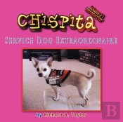 Chispita Service Dog Extraordinaire Volume 1.