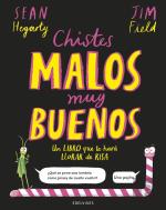 Chistes Malos Muy Buenos