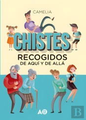 Chistes Recogidos De Aquí Y De Allá