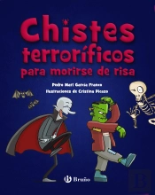Chistes Terrorificos Para Morirse De Risa
