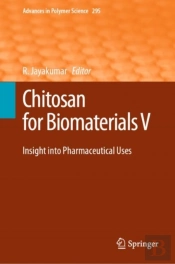 Chitosan For Biomaterials V