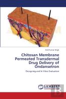 Chitosan Membrane Permeated Transdermal Drug Delivery Of Ondansetron