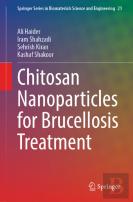 Chitosan Nanoparticles For Brucellosis Treatment