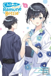 Chitose Is In The Ramune Bottle, Vol. 6 (Manga)