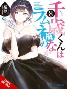 Chitose Is In The Ramune Bottle, Vol. 8