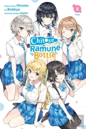 Chitose Is In The Ramune Bottle, Vol. 8 (Manga)