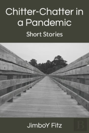 Chitter-Chatter In A Pandemic