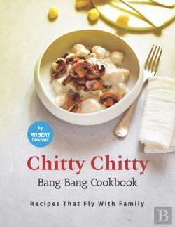 Bertrand.pt - Chitty Chitty Bang Bang Cookbook