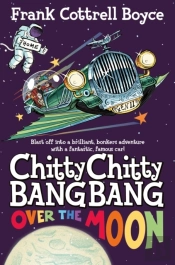 Chitty Chitty Bang Bang Over The Moon