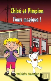 Chloé Et Pimpion, L'Ours Magique