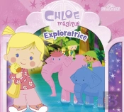 Chloe Magique Exploratrice