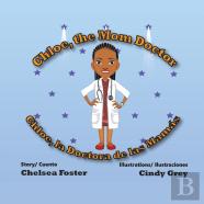 Chloe, The Mom Doctor