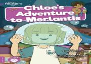 Chloe'S Adventure To Merlantis