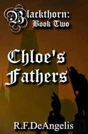 Chloe'S Fathers: Blackthorn