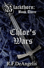 Chloe'S Wars: Blackthorn