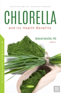Bertrand.pt - Chlorella And Its Health Benefits