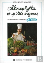 Chlorophylle Et P'Tits Oignons Recettes Des Auditeurs De Radio France Drome
