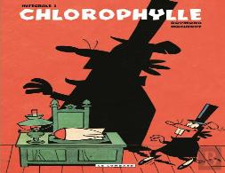 Chlorophylle ; Intégrale Tome 3