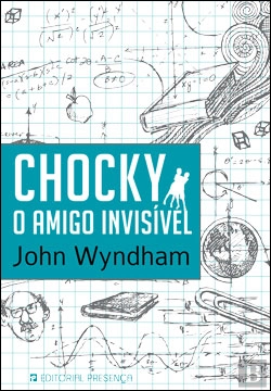 Bertrand.pt - Chocky, O Amigo Invisível