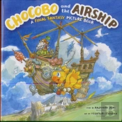 Chocobo And The Airship: A Final Fantasy Picture Book