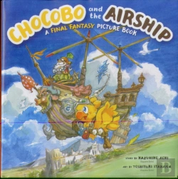 Bertrand.pt - Chocobo And The Airship: A Final Fantasy Picture Book