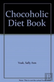 Chocoholic Diet Book