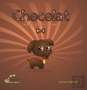 Chocolat. Le Petit Chien Craquant