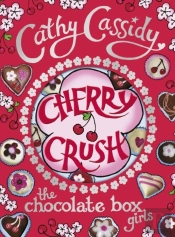 Chocolate Box Girls: Cherry Crush