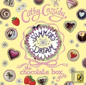 Chocolate Box Girls: Summer'S Dream