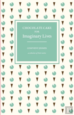 Bertrand.pt - Chocolate Cake For Imaginary Lives