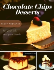 Chocolate Chips Desserts