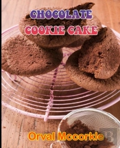 Chocolate Cookie Cake